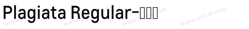 Plagiata Regular字体转换